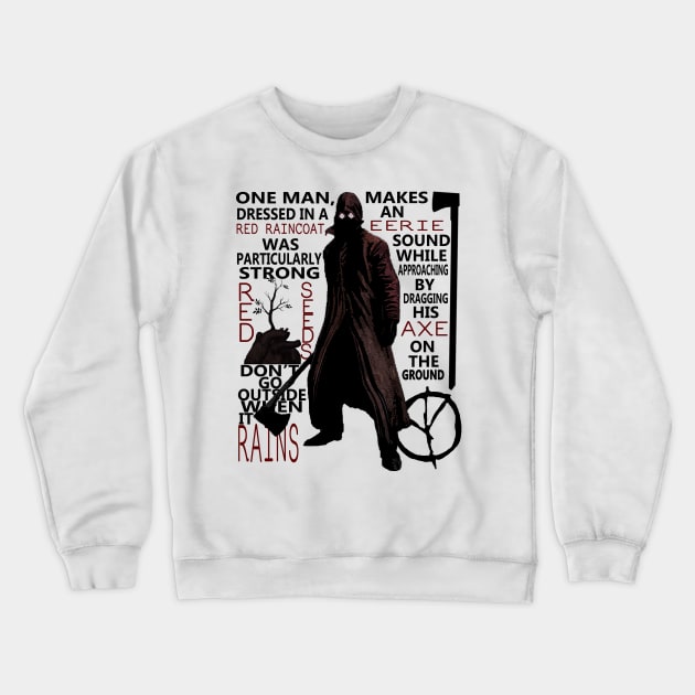 Deadly Premonition - Raincoat Killer Crewneck Sweatshirt by red-leaf